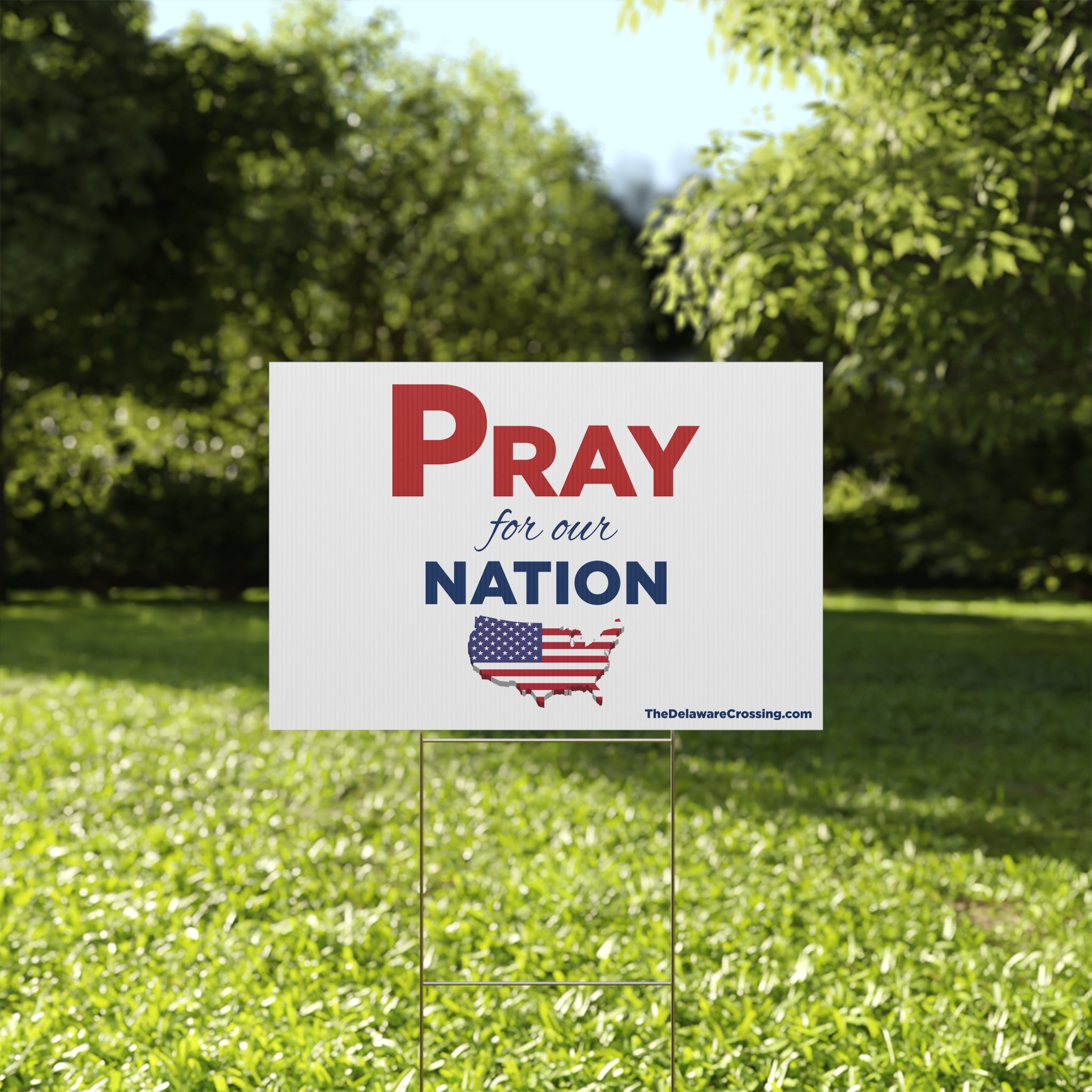 Pray For Our Nation Yard Sign