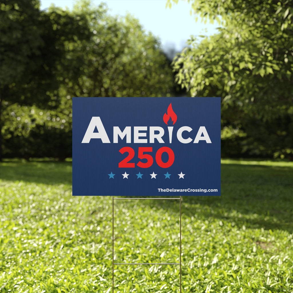 America 250 Yard Sign