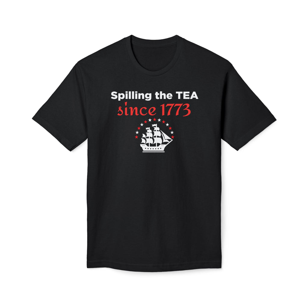 "Spilling the TEA" Tee - Made in USA