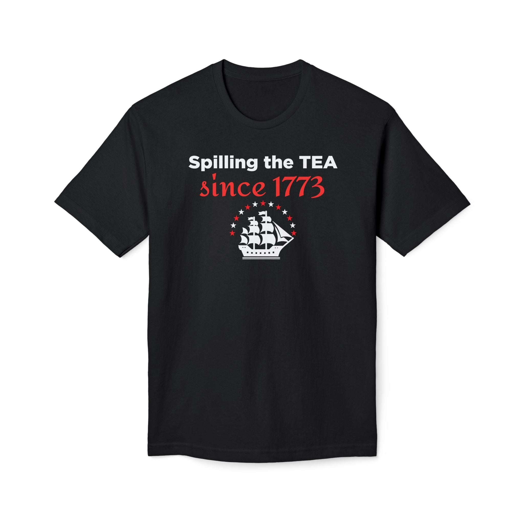 "Spilling the TEA" Tee - Made in USA
