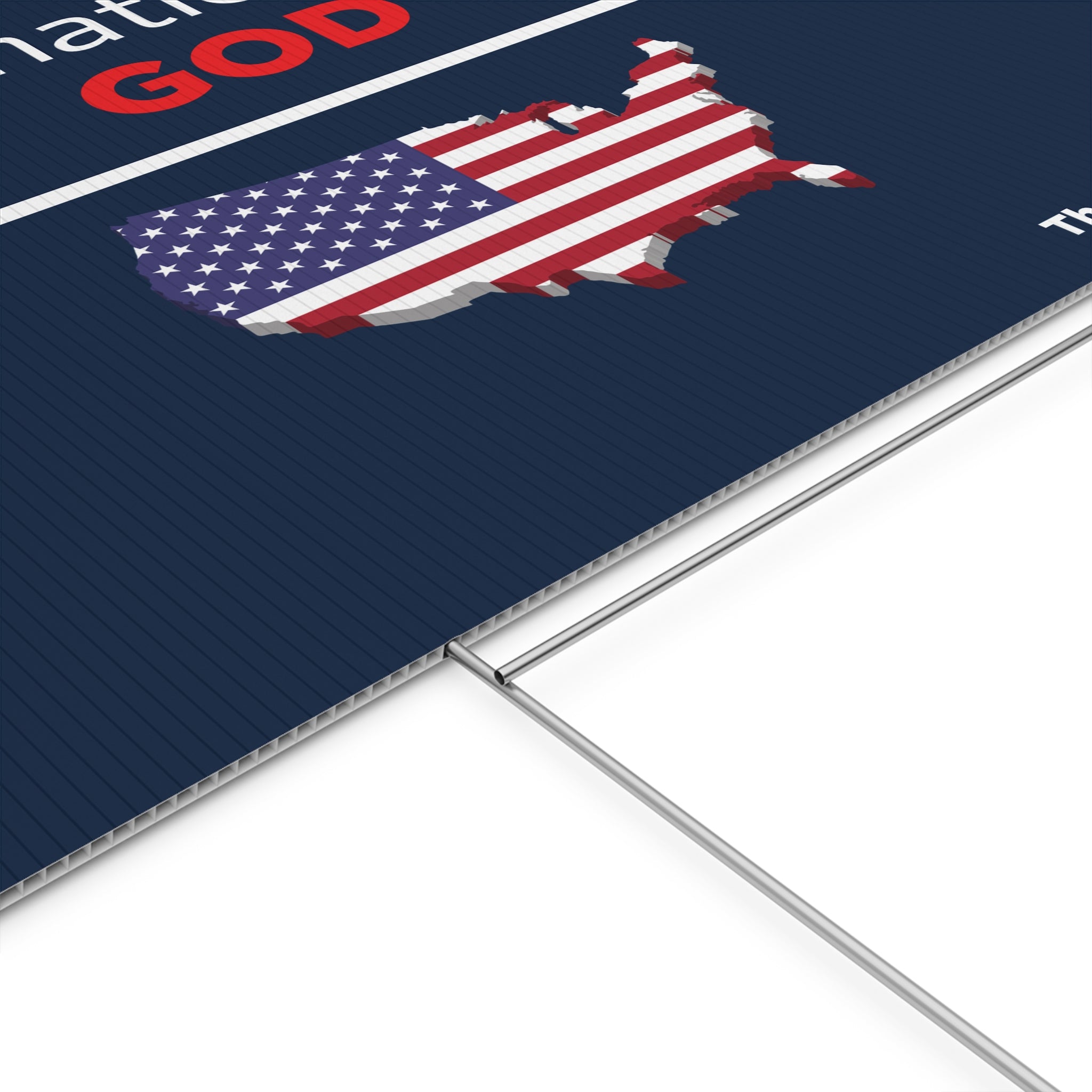 ONE Nation Under GOD Yard Sign