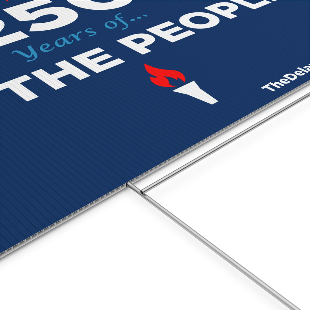 WE THE PEOPLE Yard Sign