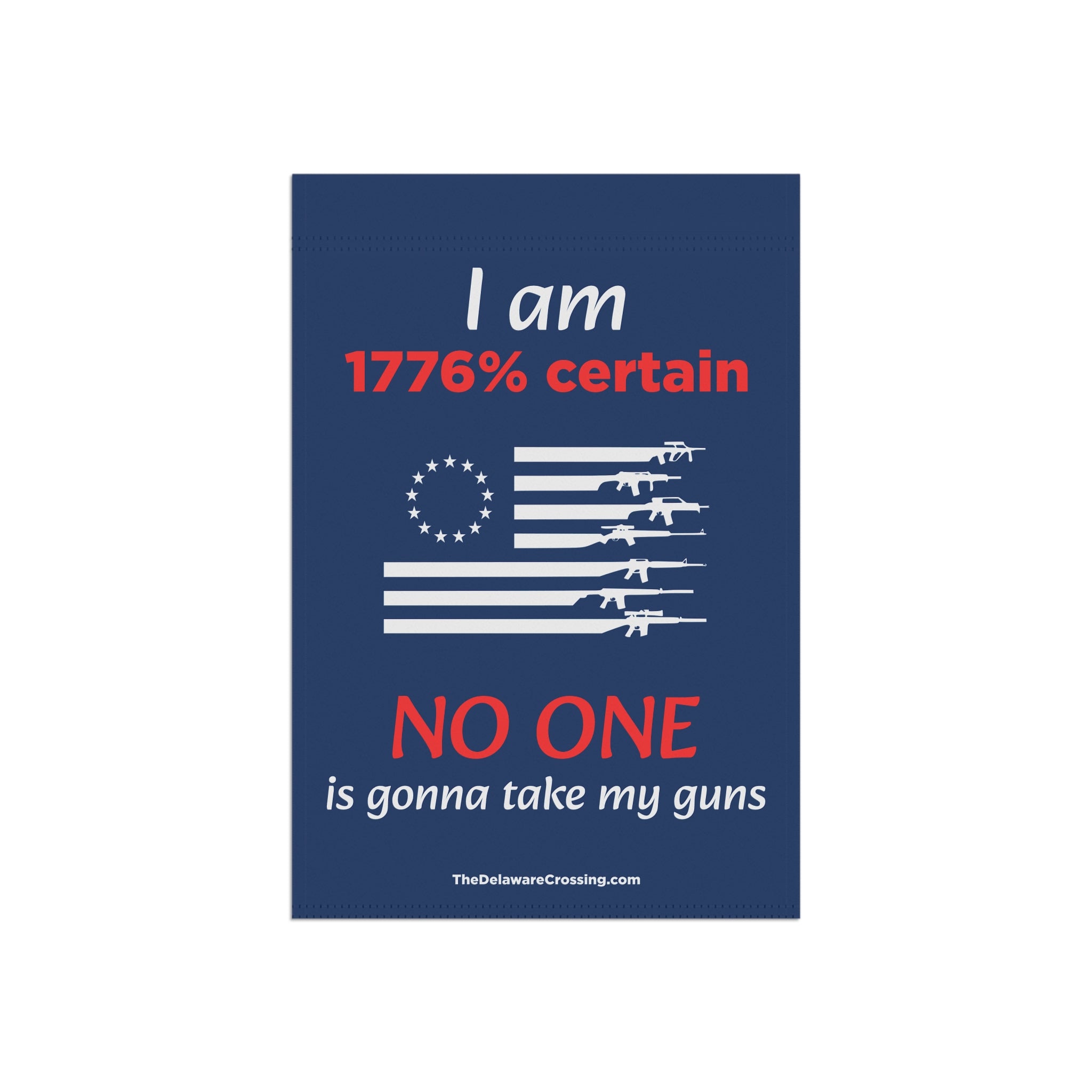 “1776% Certain” Patriotic Garden Banner