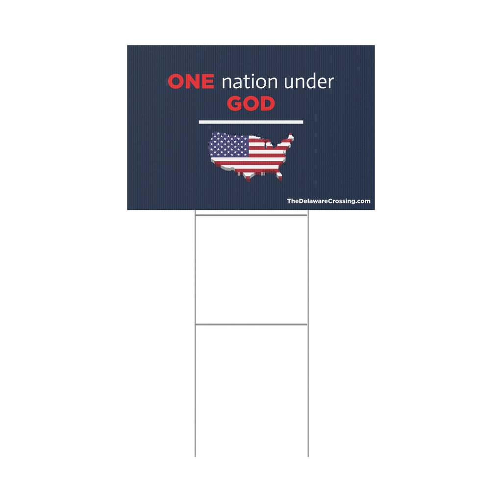 ONE Nation Under GOD Yard Sign