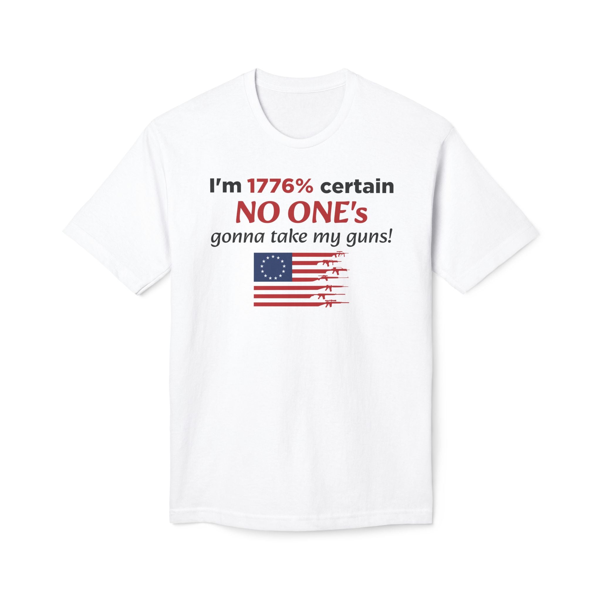 “1776% Confident” Tee - USA Made