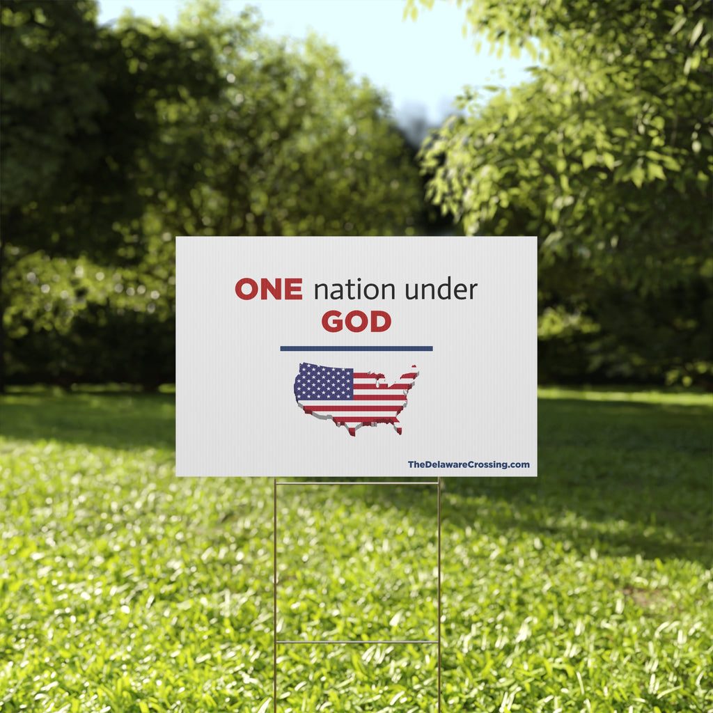 ONE Nation Under GOD Yard Sign