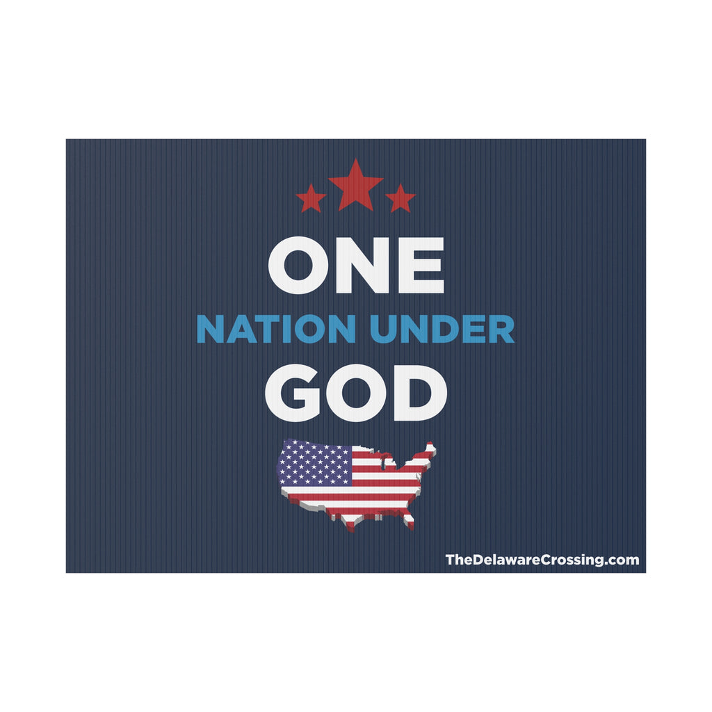 ONE Nation Under GOD Yard Sign