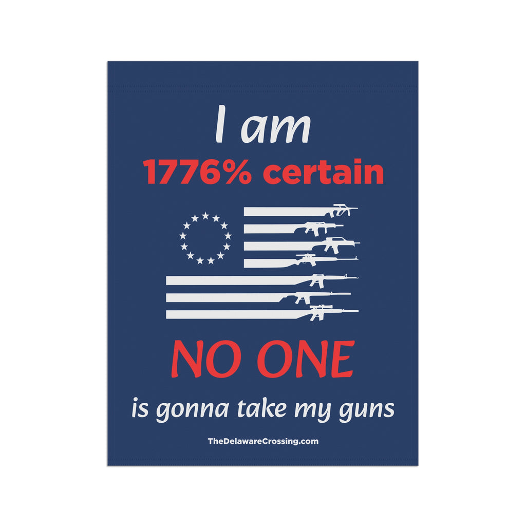 “1776% Certain” Patriotic Garden Banner