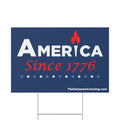 America Since 1776 Yard Sign
