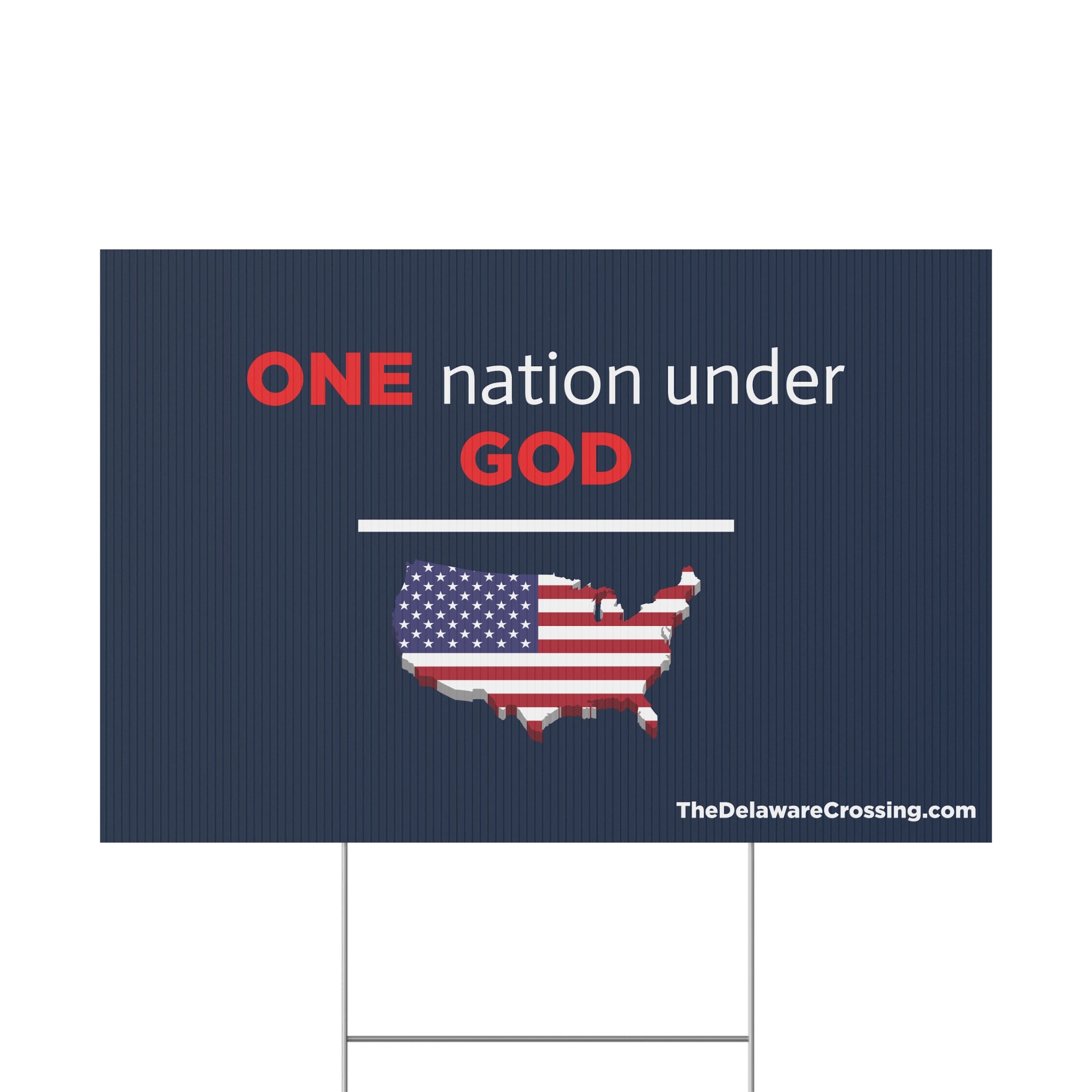 ONE Nation Under GOD Yard Sign