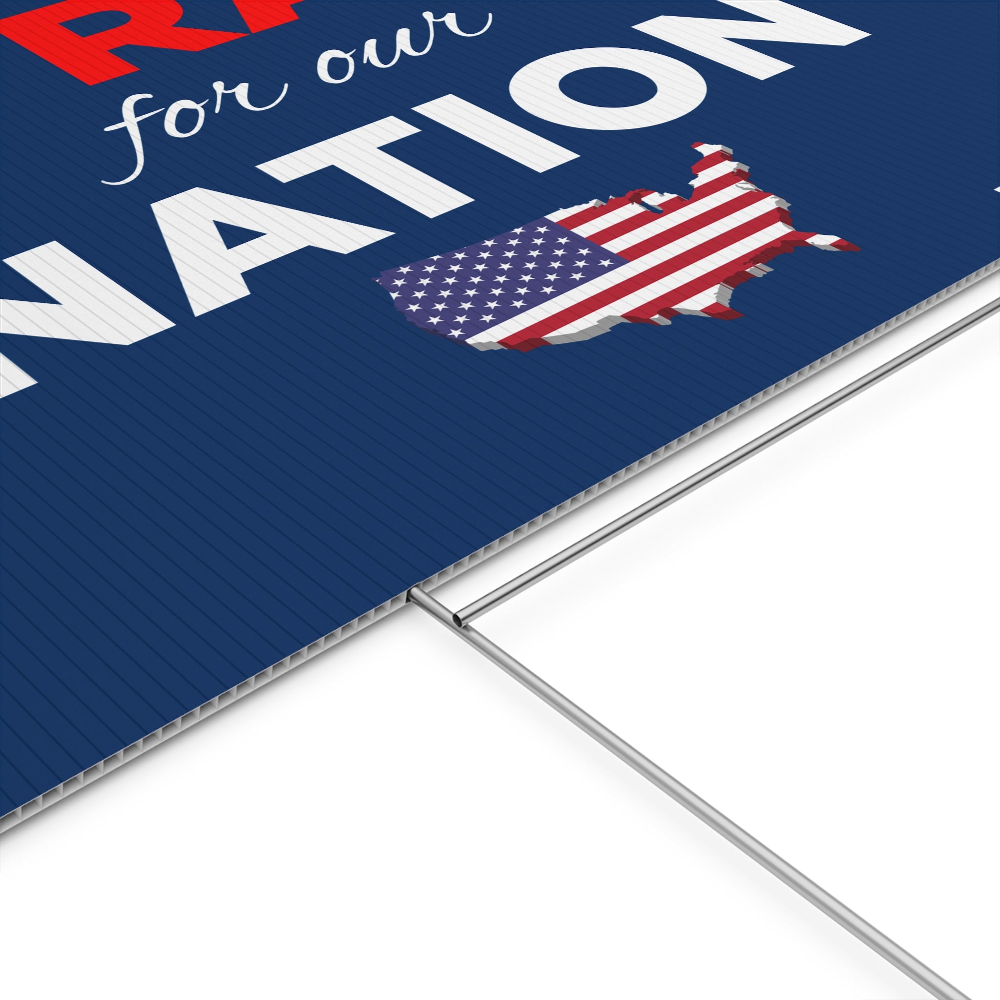 Pray For Our Nation Yard Sign