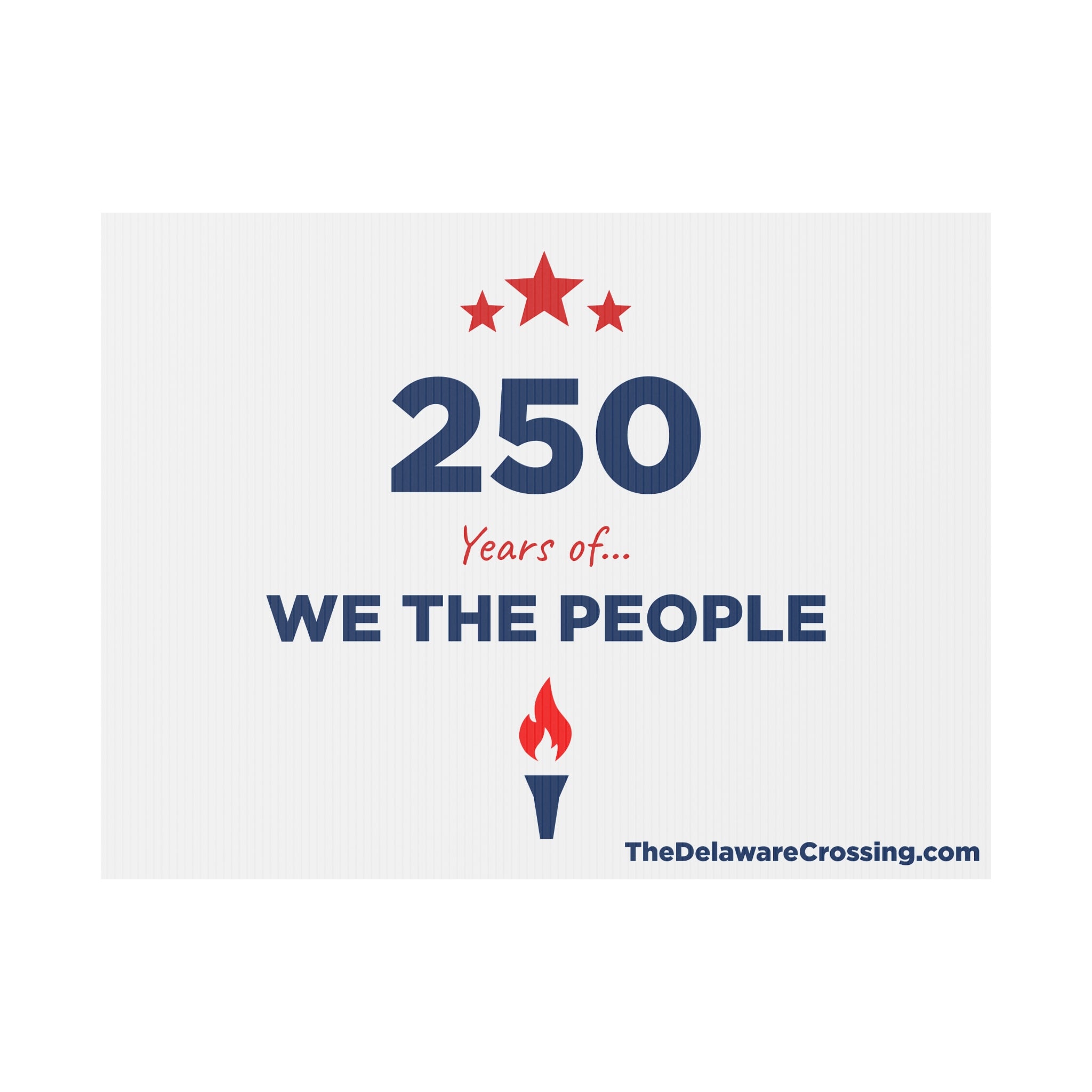 WE THE PEOPLE Yard Sign
