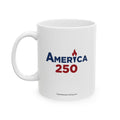 "AMERICA 250" Ceramic Mug