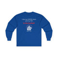 America 250 “Coffee, Tea & Harbah” Long‑Sleeve Tee