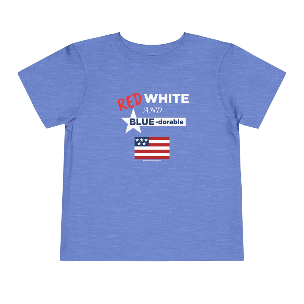 Red, White & Blue-dorable™ Toddler T‑Shirt - Little Patriot Edition