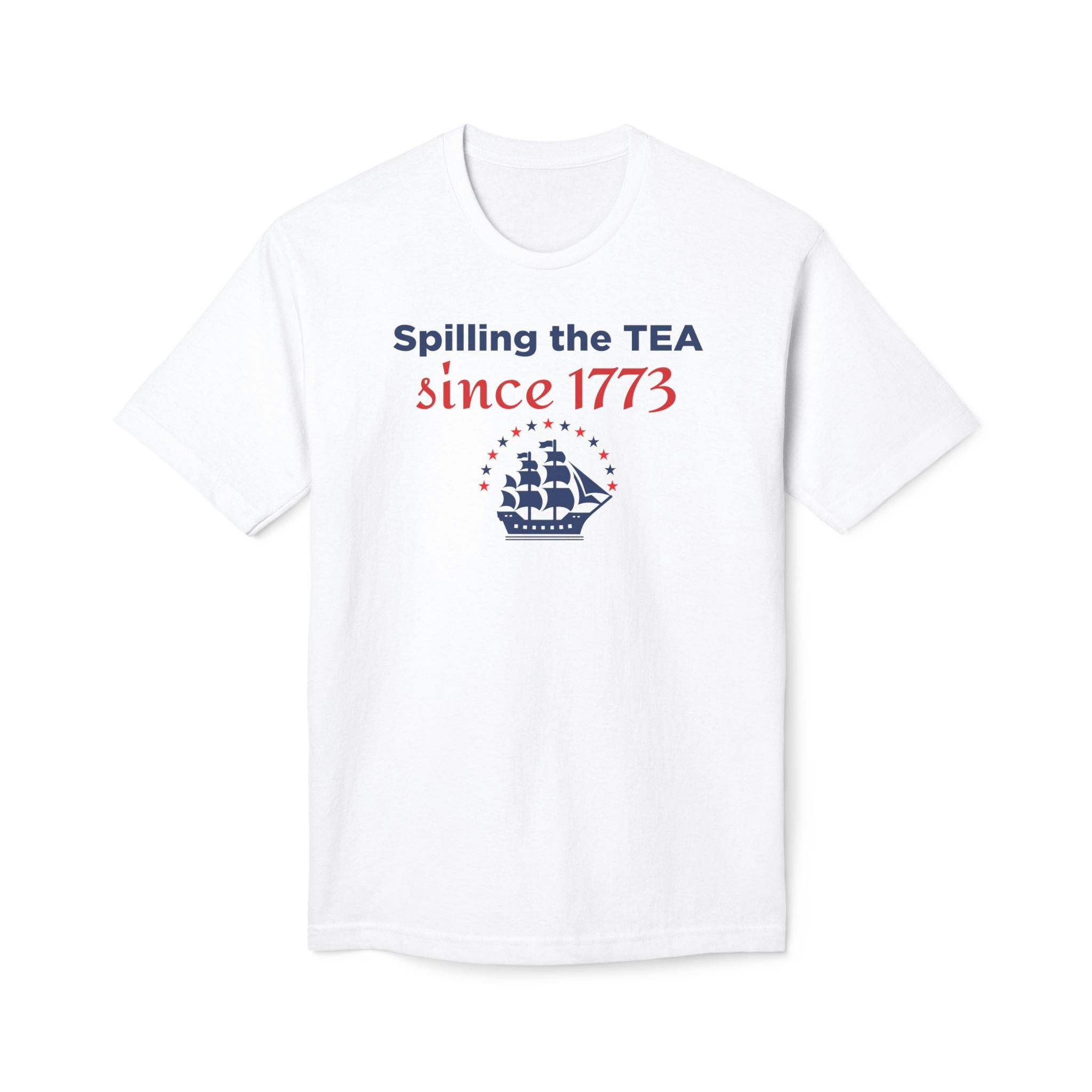 "Spilling the TEA" Tee - Made in USA