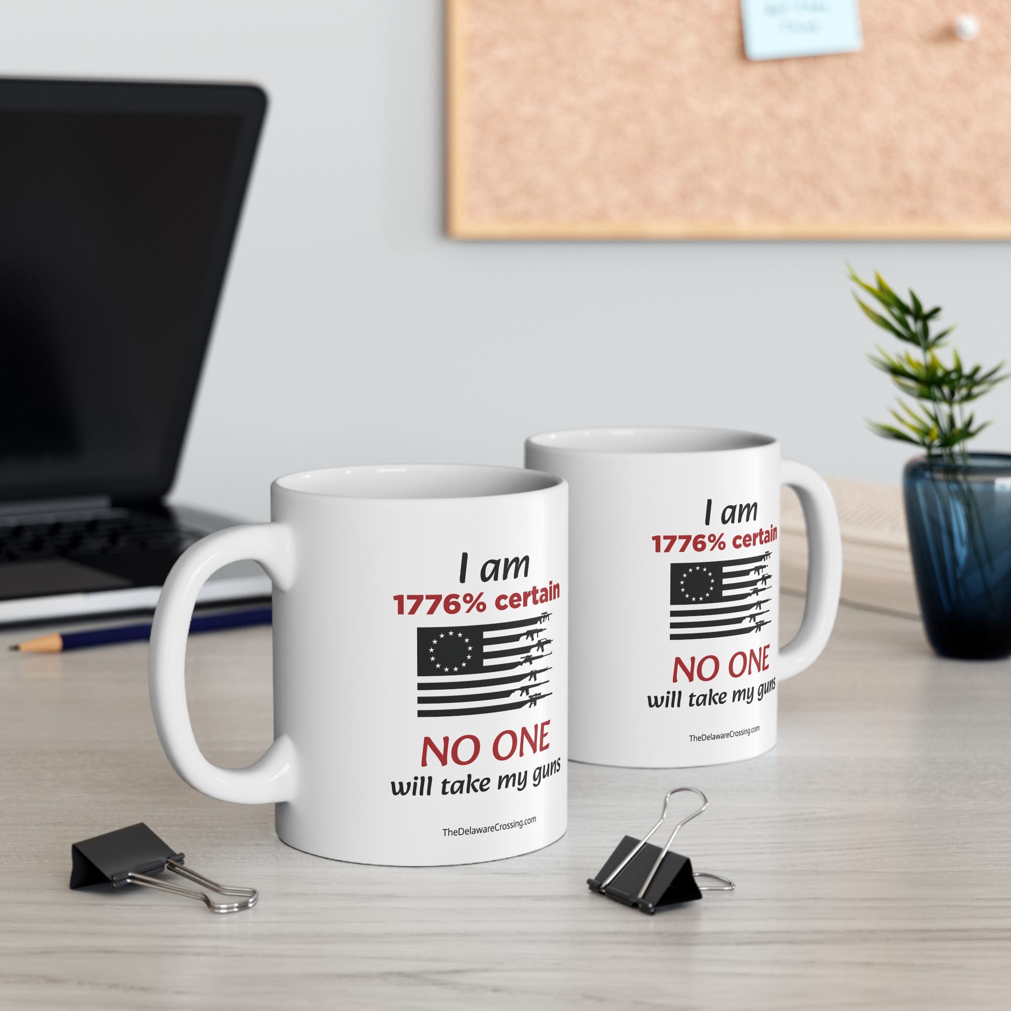 "I am 1776% Certain" Ceramic Mug