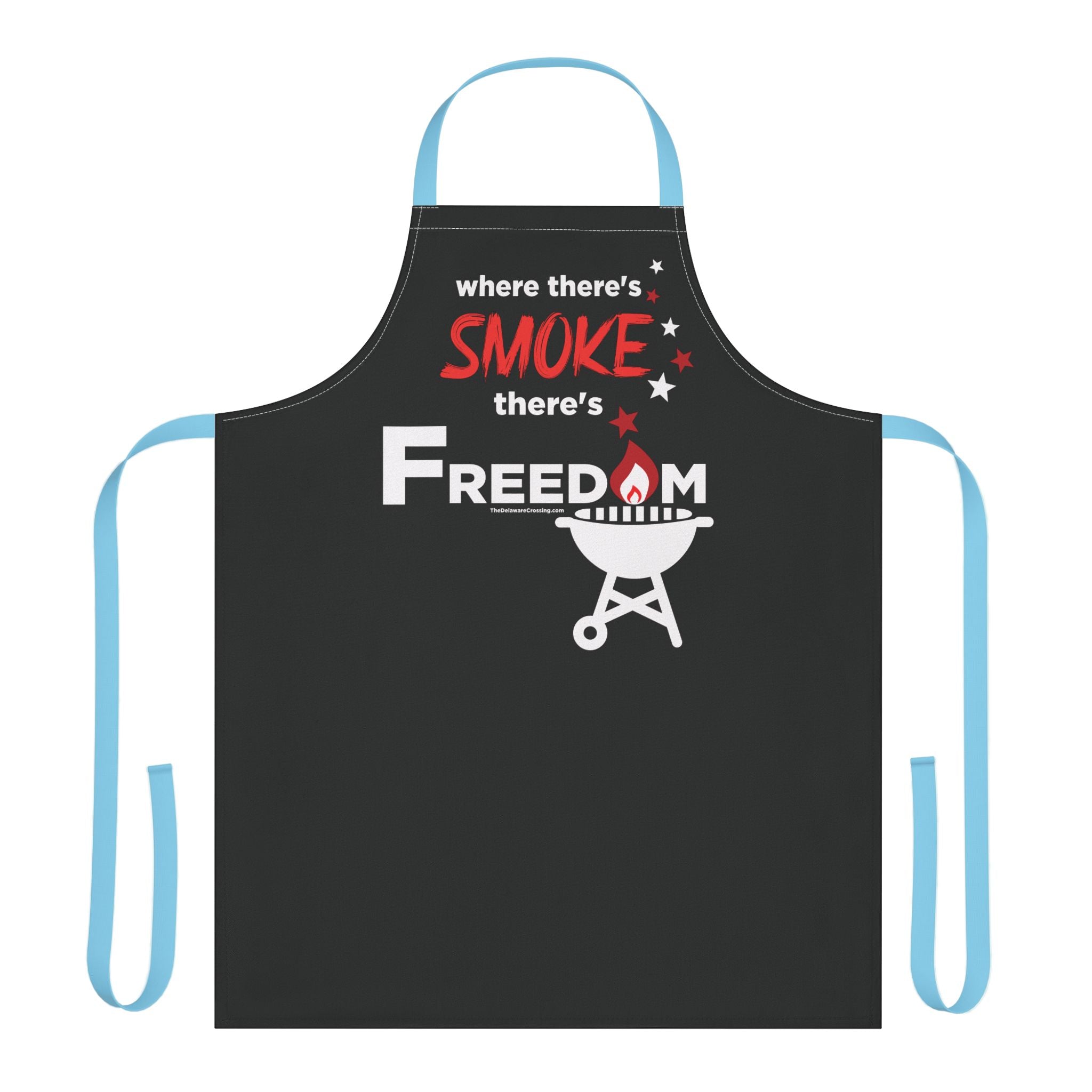 "Where There's Smoke, There's Freedom” Cooking Apron