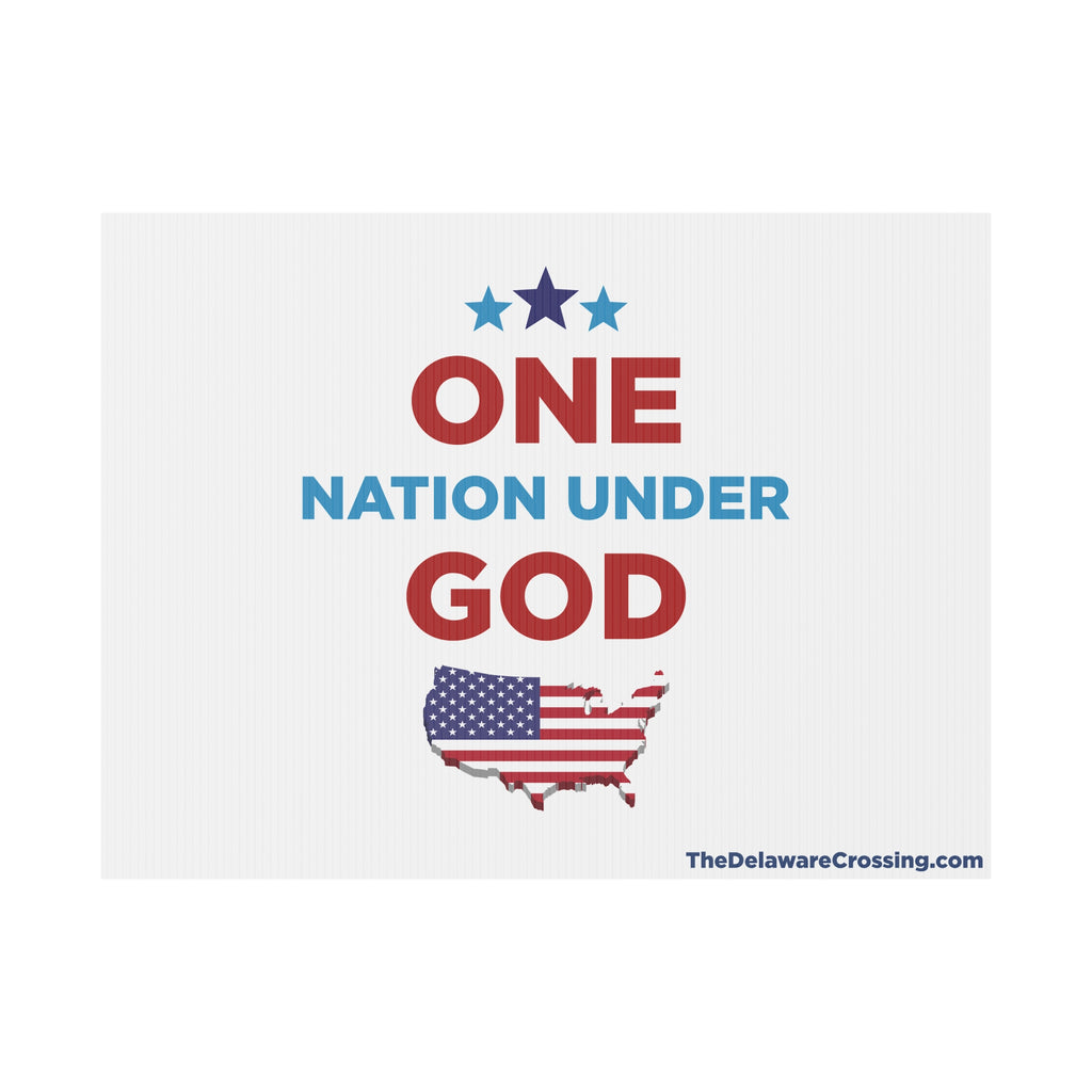 ONE Nation Under GOD Yard Sign