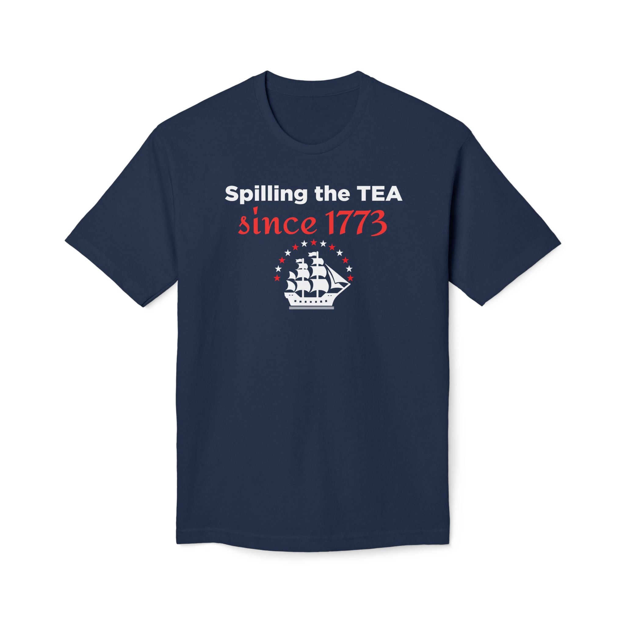 "Spilling the TEA" Tee - Made in USA