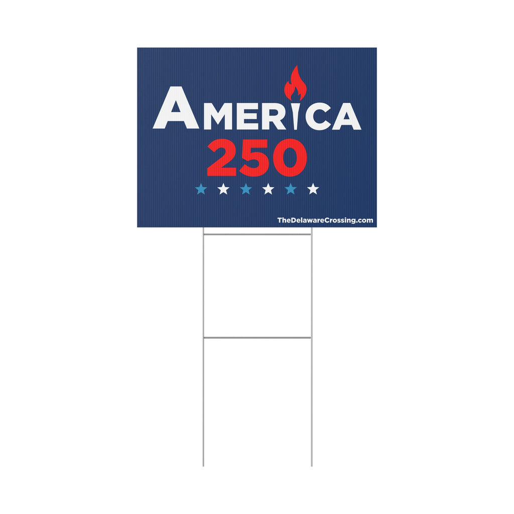 America 250 Yard Sign