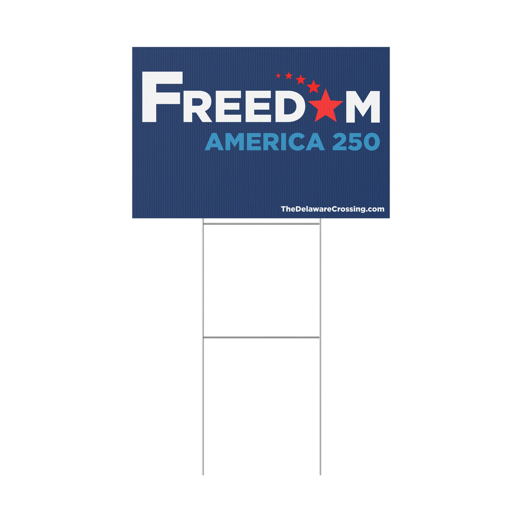 FREEDOM Yard Sign