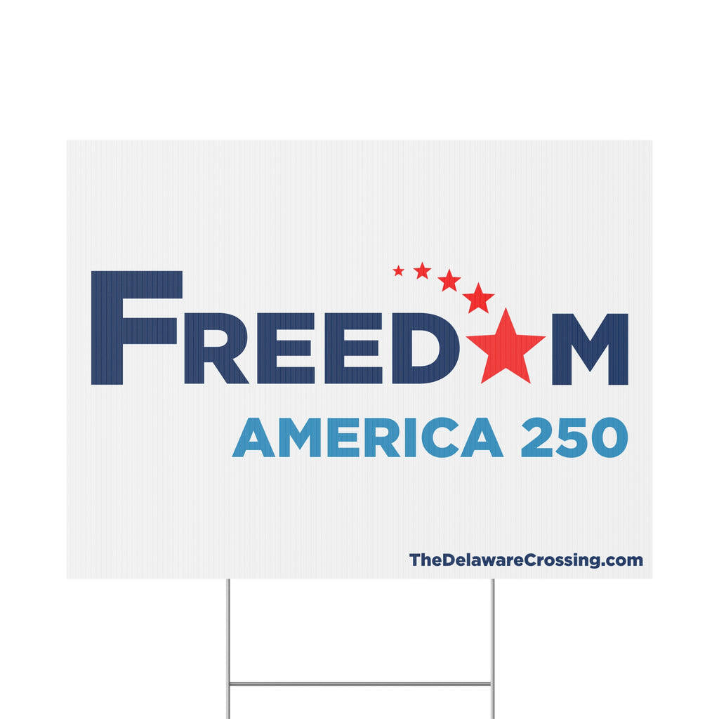 FREEDOM Yard Sign