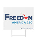 FREEDOM Yard Sign