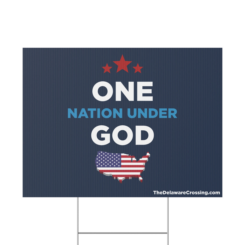 ONE Nation Under GOD Yard Sign