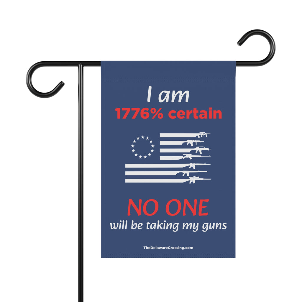 “1776% Certain” Patriotic Garden Banner