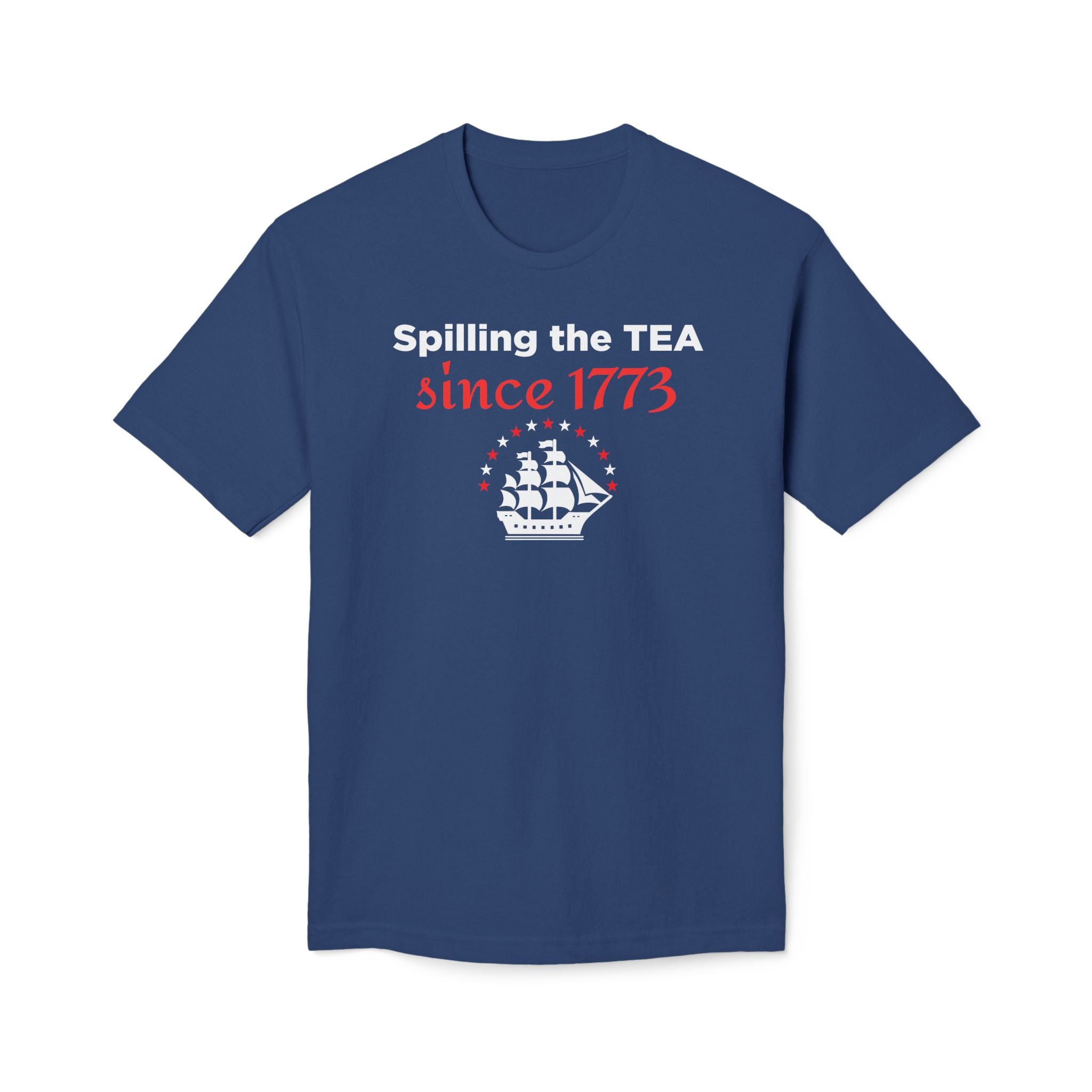 "Spilling the TEA" Tee - Made in USA