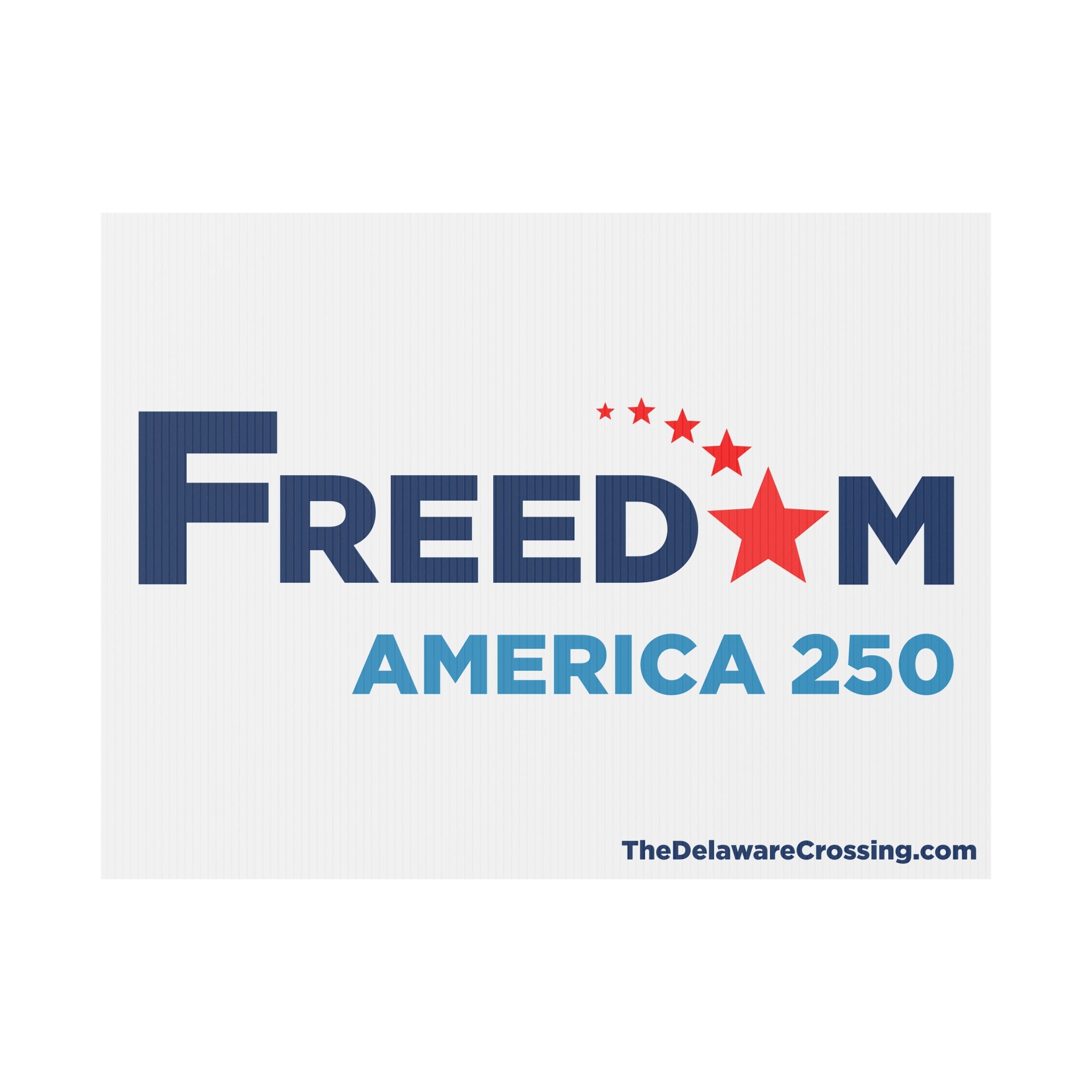 FREEDOM Yard Sign