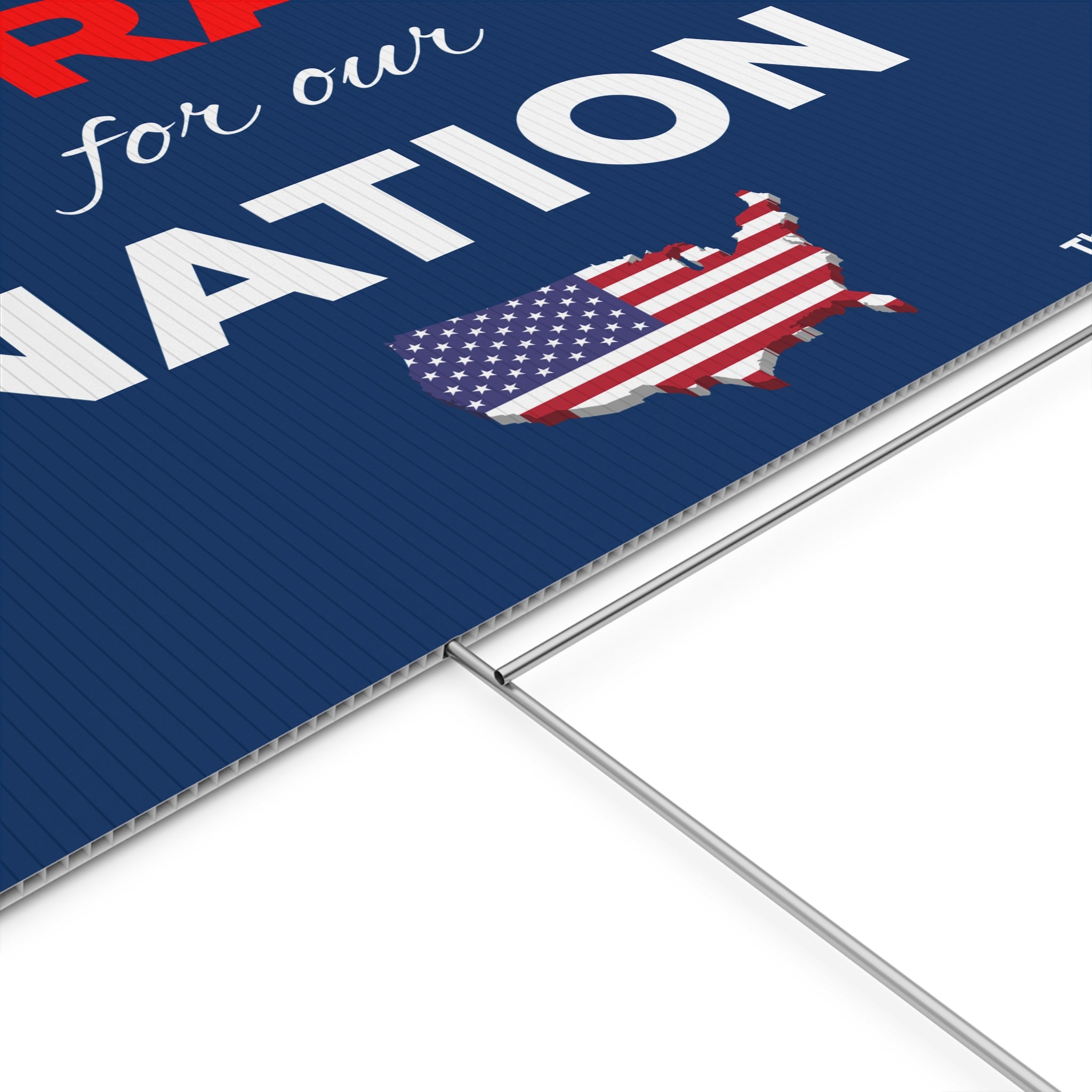 Pray For Our Nation Yard Sign