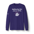 "Spilling the TEA Since 1776" Patriotic Long Sleeve T-Shirt